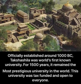 Officially Established Around 1000 BC, Takshashila Was World's First ...