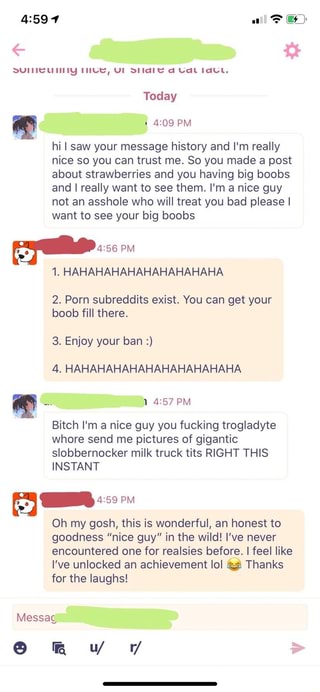 O Hi I Saw Your Message History And Im Really Nice So You 