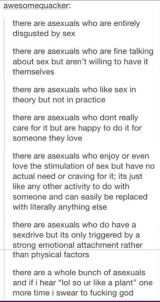 Awesomequacker There Are Asexuals Who Are Entirely Disgusted By Sex