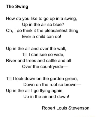 How Do You Like To Go Up In A Swing Up In The Air So Blue