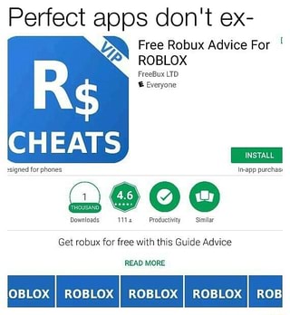 Perfect Apps Don T Ex L Free Robux Advice For 4 Roblox