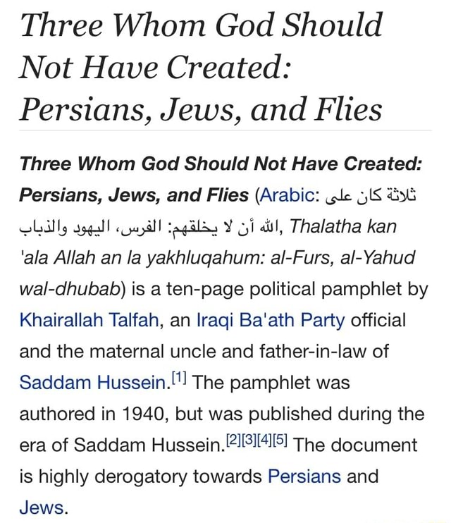 three-whom-god-should-not-have-created-persians-jews-and-flies-three