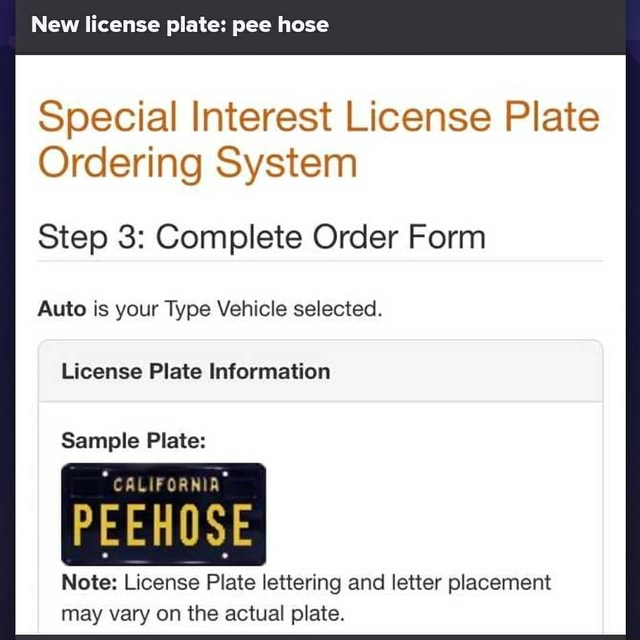 New license plate pee hose Special Interest License Plate Ordering