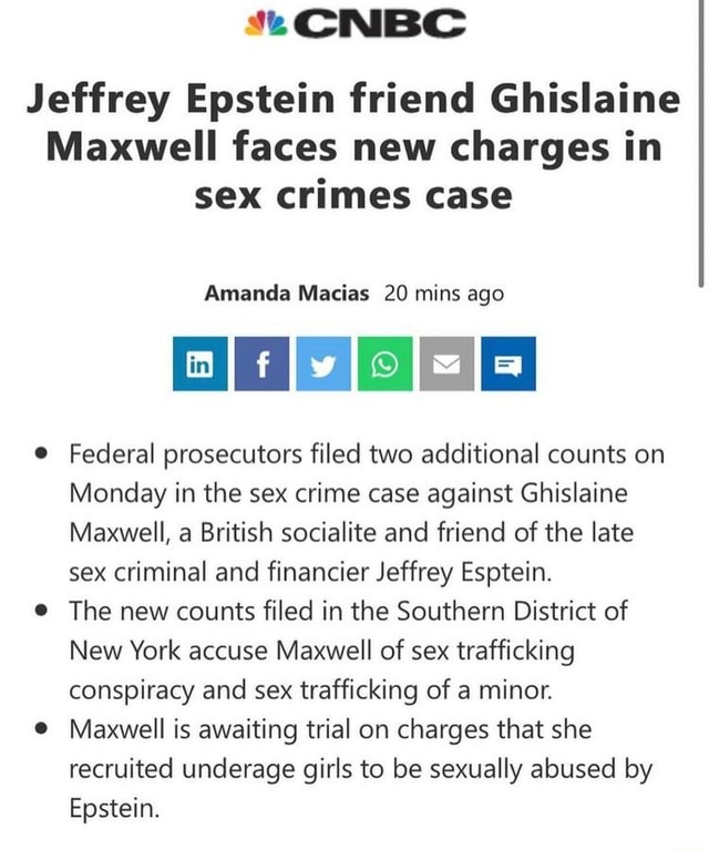 Tcnbc Jeffrey Epstein Friend Ghislaine Maxwell Faces New Charges In Sex Crimes Case Amanda 7077