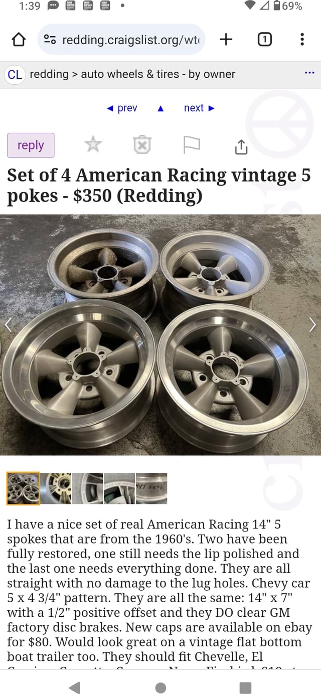 BBB- A869% + Q@ i: CL redding > auto wheels & tires - by owner <prev next I  reply I Set of 4 American Racing vintage 5 pokes - $350 (Redding) I