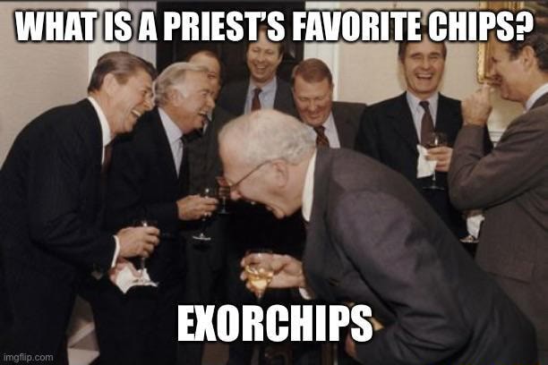 what-is-a-priests-favorite-chips-exorchips