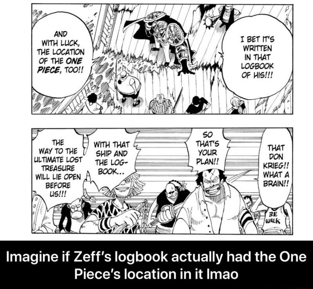 Zeff S Logbook Actually Had The One Piece S Location In It Imao A Imagine If Imagine If Zeff S Logbook Actually Had The One Piece S Location In It Lmao