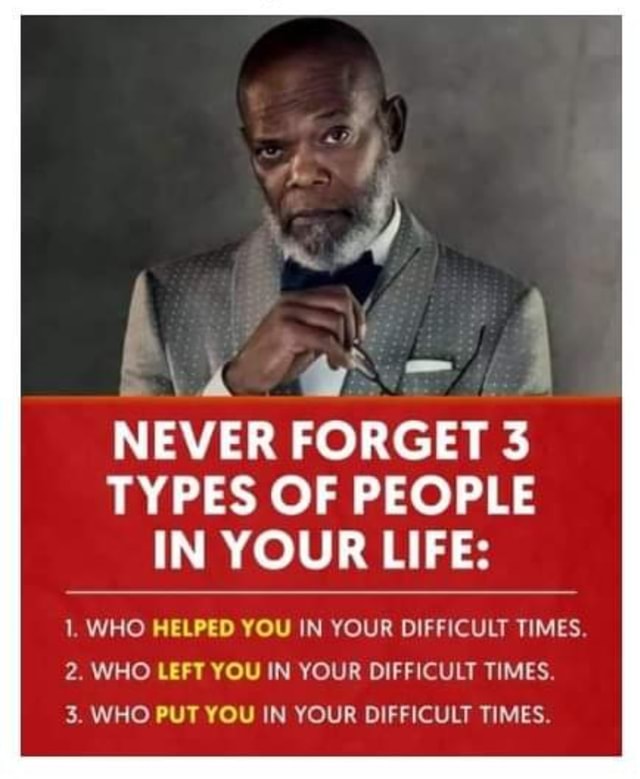 never-forget-3-types-of-people-in-your-life-who-helped-you-in-your