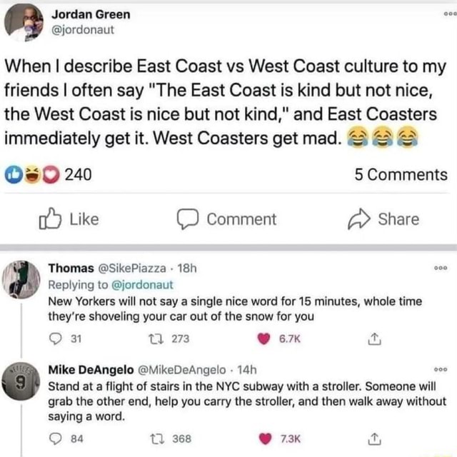 jordan-when-i-describe-east-coast-vs-west-coast-culture-to-my-friends-i-often-say-the-east