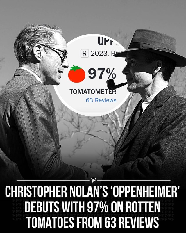 Oppenheimer Has Made Its Debut On Rotten Tomatoes With An Outstanding ...