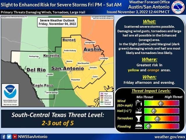 Slight to Enhanced Risk for Severe Storms Fri PM - Sat AM. Antonio ...