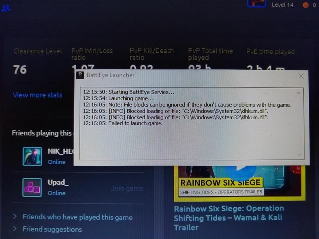 Starting Battleye Service Launching Game Note File Blocks Can Be Ignor Info Blocked Loading Of Fi Info Blocked Loading Of Failed To Launch Game Friends Playing This Ifunny