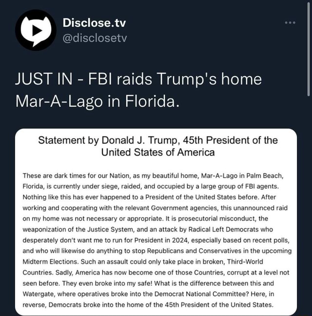 JUST IN FBI Raids Trump s Home Mar A Lago In Florida Statement By 