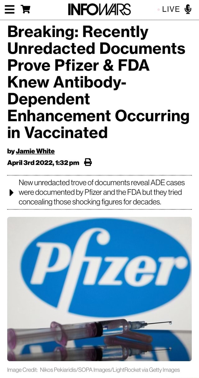 =F INFOVARS LIVE Breaking: Recently Unredacted Documents Prove Pfizer