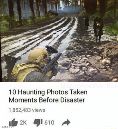 10 Haunting Photos Taken Moments Before Disaster 1,852,4 views ax - iFunny