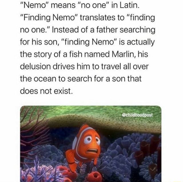 nemo-means-no-one-in-latin-finding-nemo-translates-to-finding