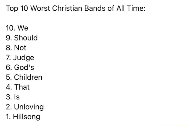 top-10-worst-christian-bands-of-all-time-10-we-9-should-8-not-7