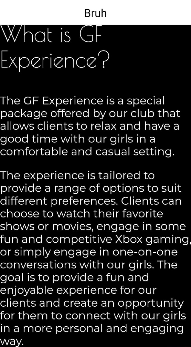 What is Experience'? The GF Experience is a special package offered by