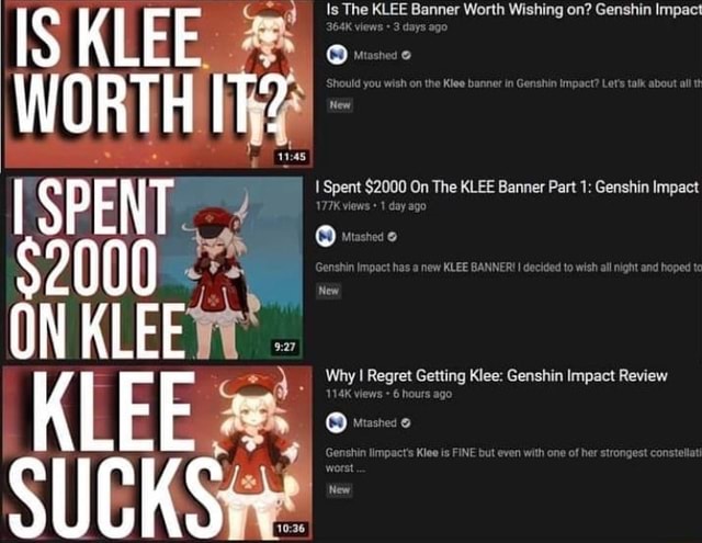 Is Klee Mesnes Should You Wish On The Klee Banner In Genshin Impact Let S Tak About Wo Rih It 1145 Spent I Spent 00 On The Klee Banner Part 1 Genshin Impact