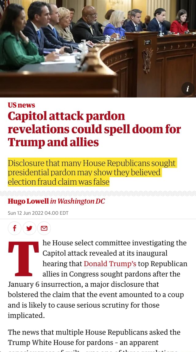 US news Capitol attack pardon revelations could spell doom for Trump