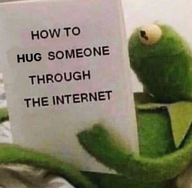 HOW TO HUG SOMEONE THROUGH THE iFunny