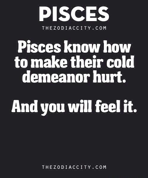 You hurt pisces when a How Do