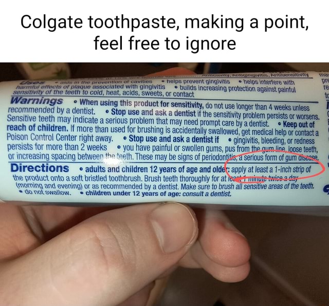 Colgate toothpaste, making a point, feel free to ignore elps prevent ...