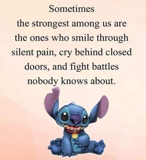 Sometimes The Strongest Among Us Are The Ones Who Smile Through Silent ...