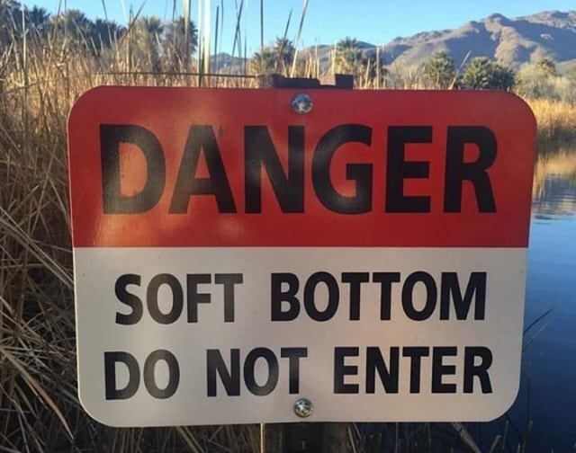SOFT BOTTOM DO NOT ENTER iFunny
