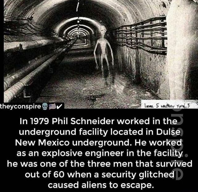 In 1979 Phil Schneider worked in the underground facility located in