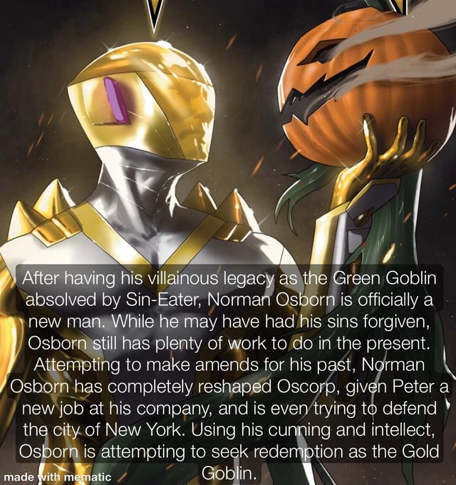 After having his villainous legacy as the Green Goblin absolved by Sin