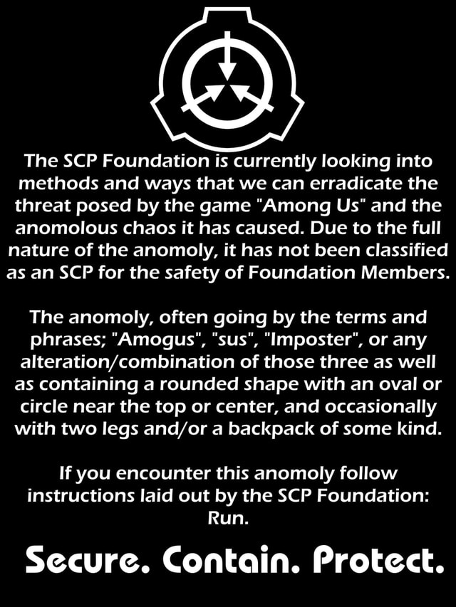 The SCP Foundation is currently looking into methods and ways that we ...