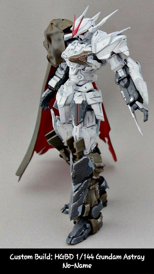 Custom Build: Gundam Astray No-Name - Custom Build: Hgbd 1/144 Gundam Astray  No-Name - Ifunny