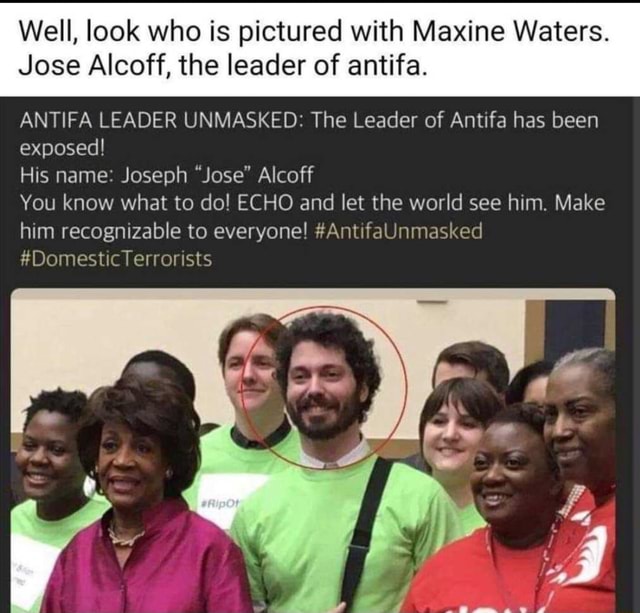 Well, look who is pictured with Maxine Waters. Jose Alcoff, the leader ...