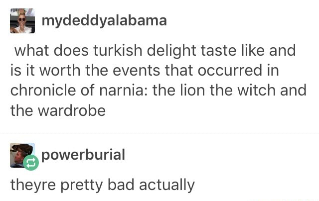 turkish delight narnia meme turkish delight narnia meme