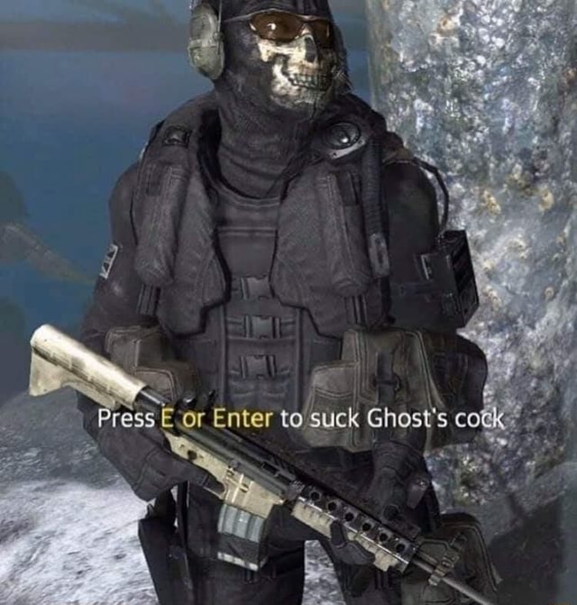 Ress or Enter to suck Ghost's co - iFunny