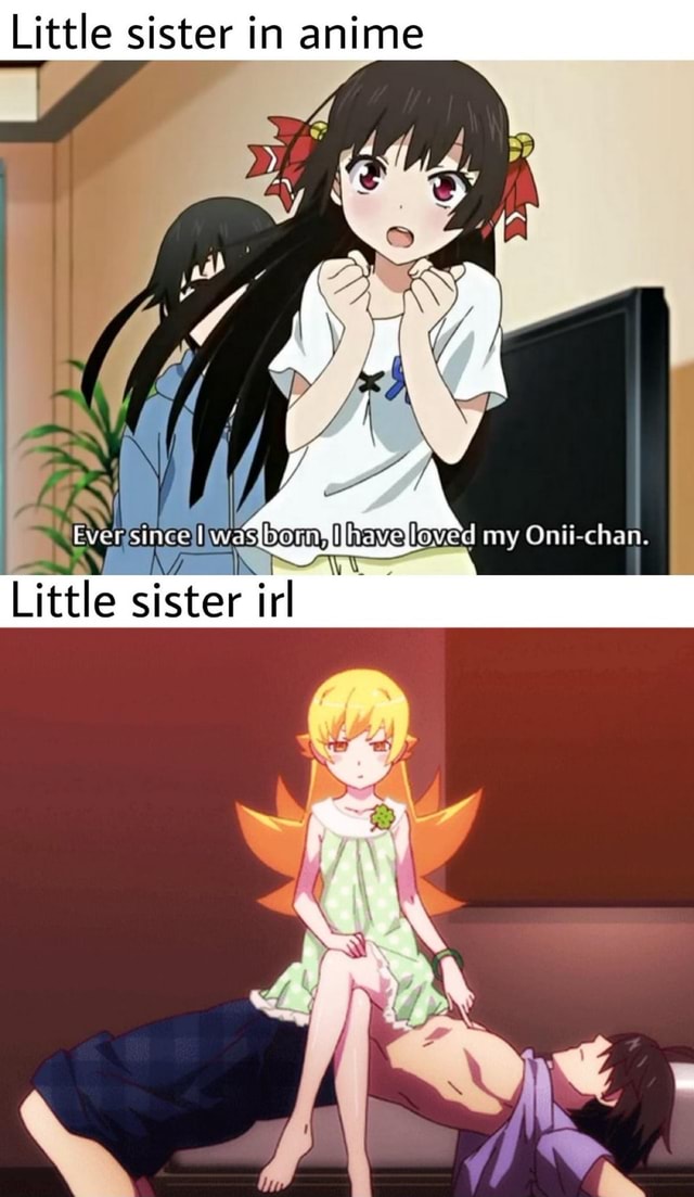 Little sister in anime - iFunny