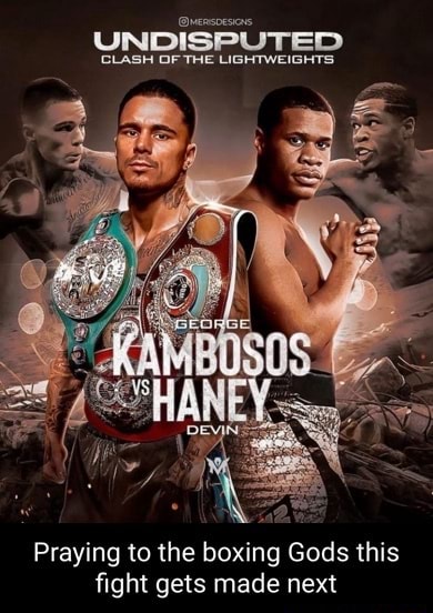 UNDISPUTED CLASH OF THE LIGHTWEIGHTS Praying to the boxing Gods this ...