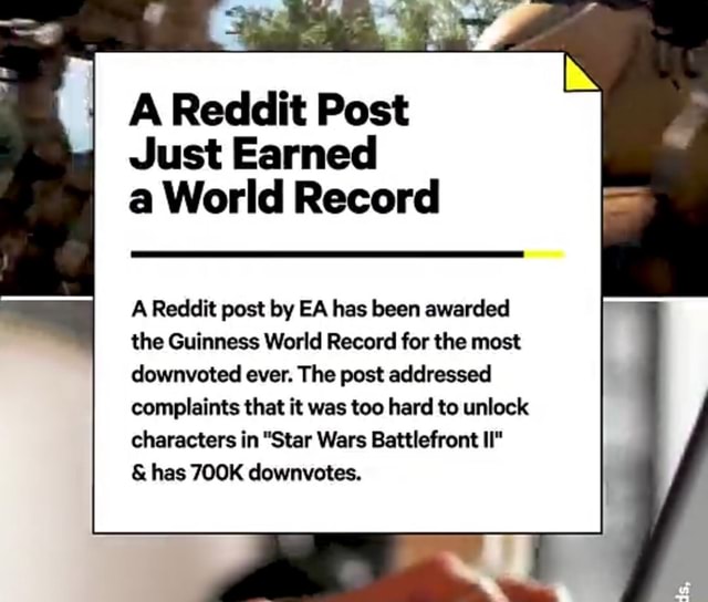 A Reddit Post Just Earned A World Record A Reddit Post By Ea Has Been Awarded The Guinness World 