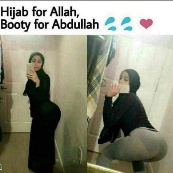 Hijab For Allah Booty For Abdullah º Ifunny