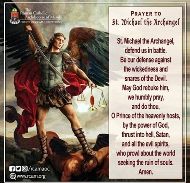 I PRAYER TO St. Michael the Archangel St. Michael the Archangel, defend ...