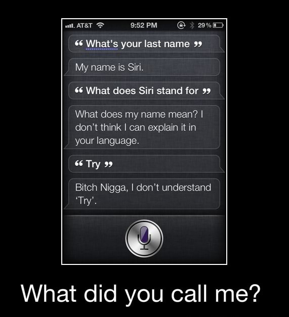 6 What S Your Last Name 99 My Name Is Siri 66 What Does Siri Stand For 99 What Does My Name Mean I Don T Think I Can Explain It In Your Language