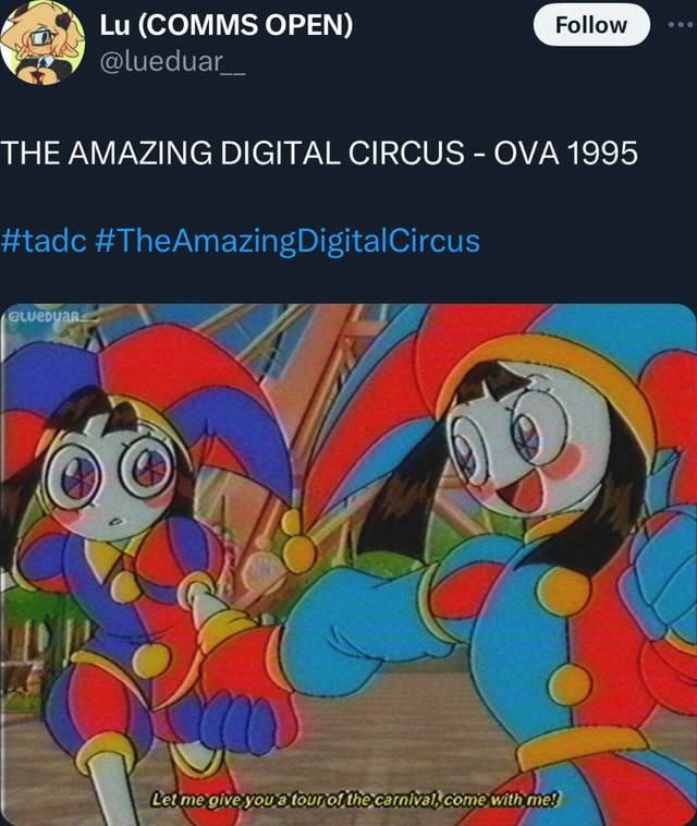 Lu OPEN) lueduar THE AMAZING DIGITAL CIRCUS OVA 1995 tadc 