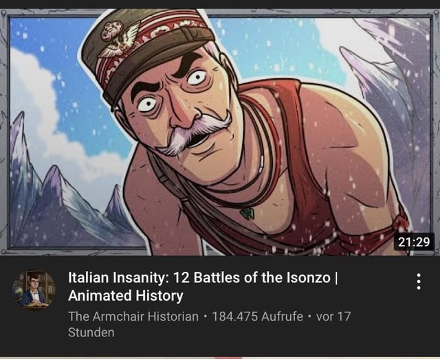 Italian Insanity 12 Battles of the Isonzo I Animated History The