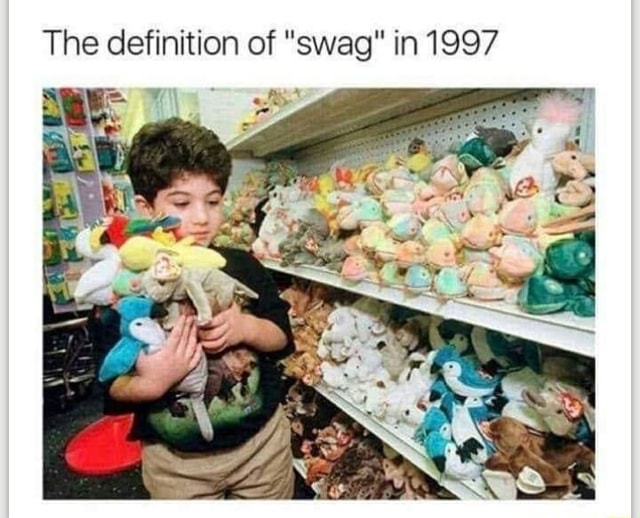 The definition of “swag" in 1997 iFunny
