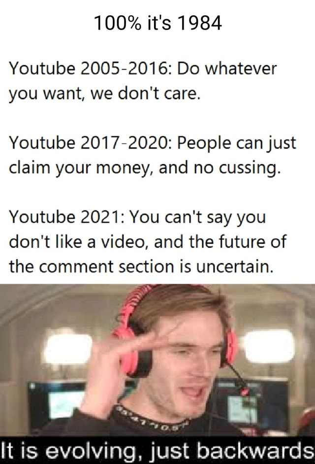 100 It S 1984 Youtube 05 16 Do Whatever You Want We Don T Care Youtube 17 People Can Just Claim Your Money And No Cussing Youtube 21 You Can T Say You Don T Like A 100 It S 1984 Youtube 05 16 Do Whatever You Want We Don T Care Youtube 17 People Can Just Claim Your Money And No Cussing Youtube 21 You Can T Say You Don T Like A