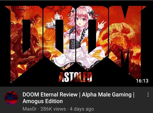 doom-eternal-review-i-alpha-male-gaming-i-amogus-edition-maxor-286k