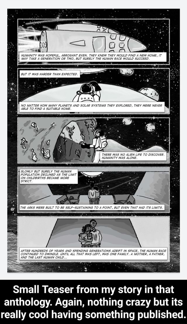 HLIMANITY WAS HOPEFUL, ARROGANT EVEN. THEY KNEW THEY WOULD FIND A NEW HOME, /T MAY TAKE A