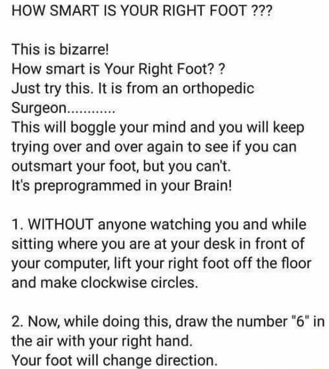 HOW SMART IS YOUR RIGHT FOOT This Is Bizarre How Smart Is Your Right