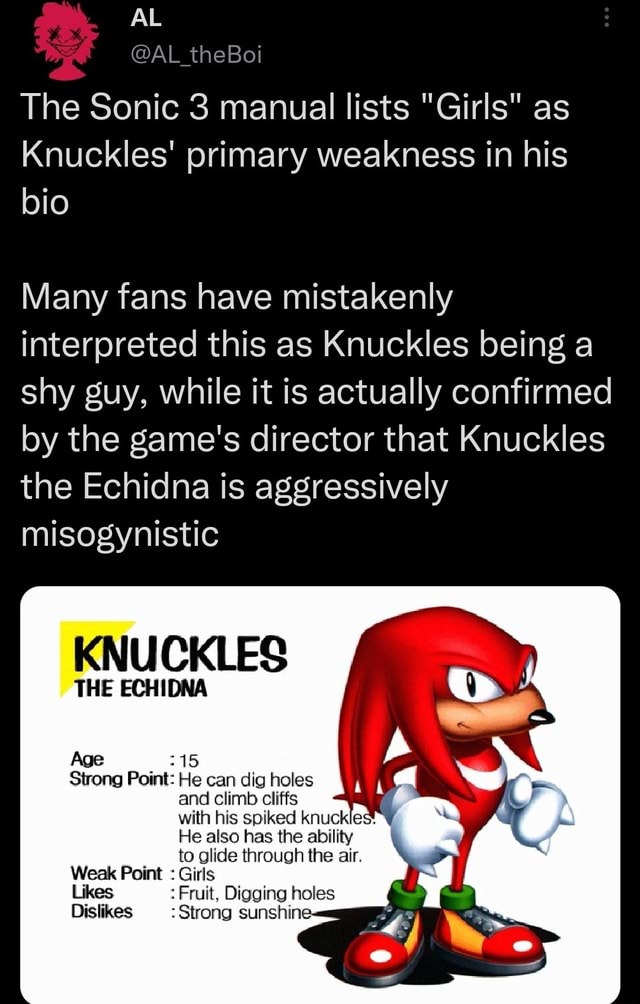 AL AL _theBoi The Sonic 3 manual lists "Girls" as Knuckles' primary